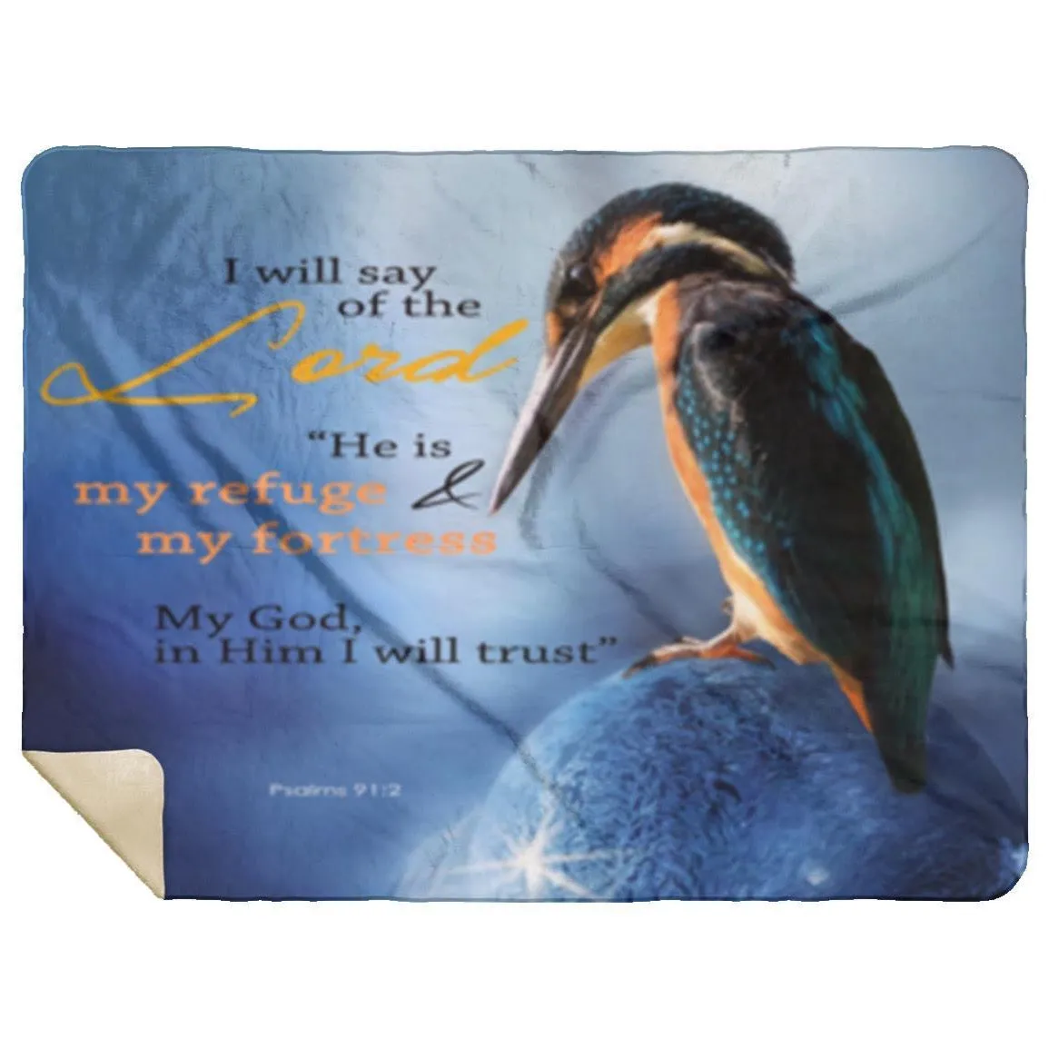 Comforting Sherpa Mink Blanket - Psalm 91:2 Scripture Design